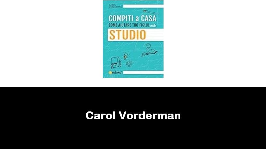 libri di Carol Vorderman