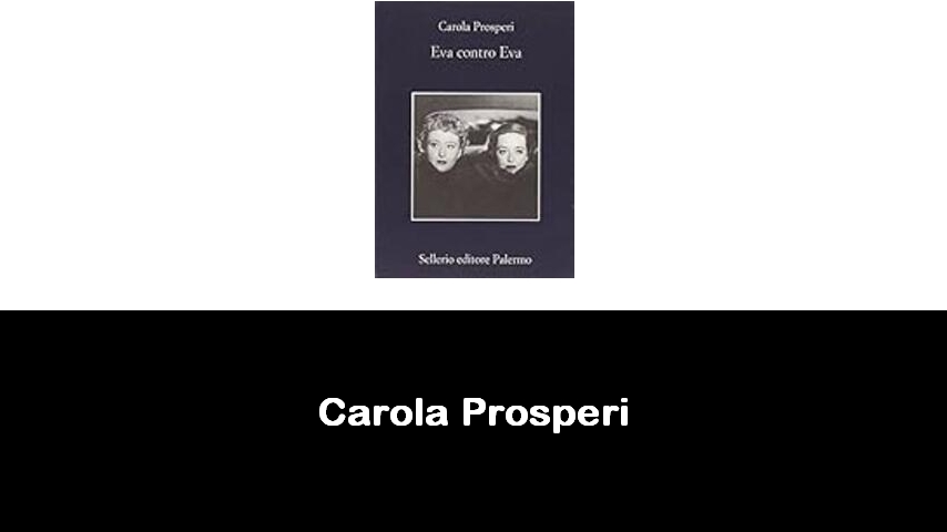 libri di Carola Prosperi