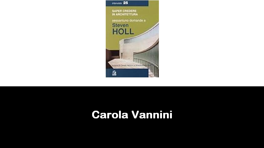 libri di Carola Vannini