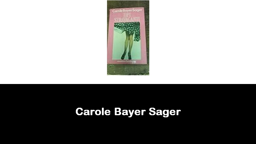 libri di Carole Bayer Sager