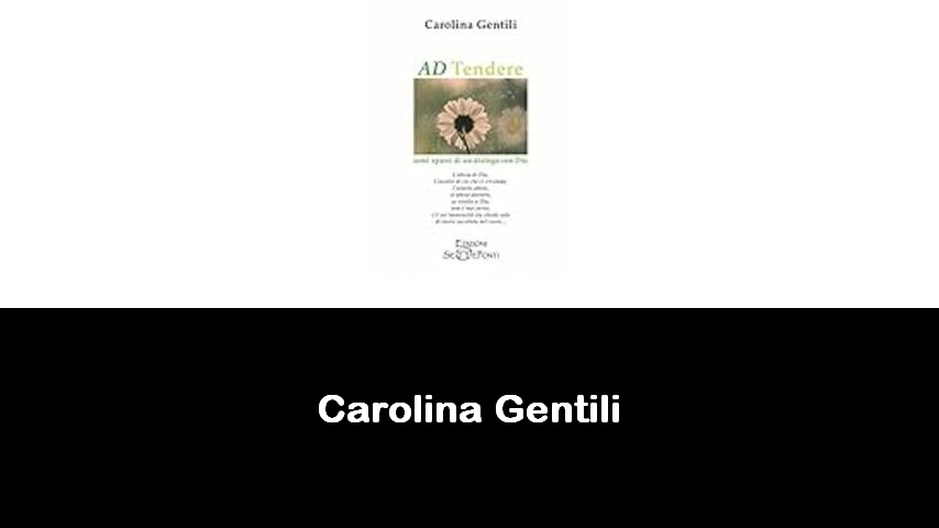 libri di Carolina Gentili