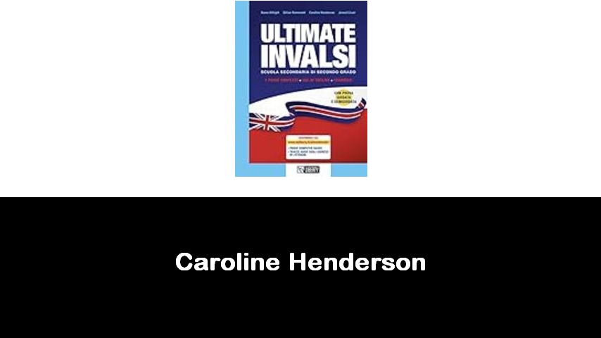 libri di Caroline Henderson