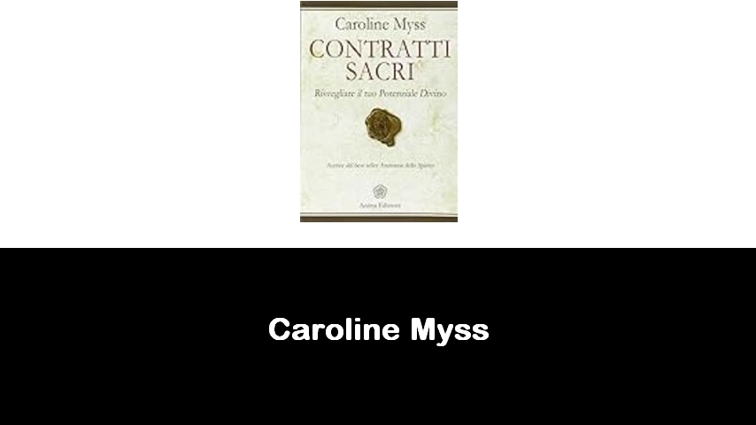 libri di Caroline Myss