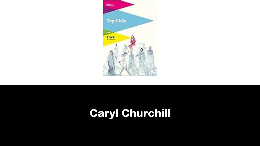 libri di Caryl Churchill