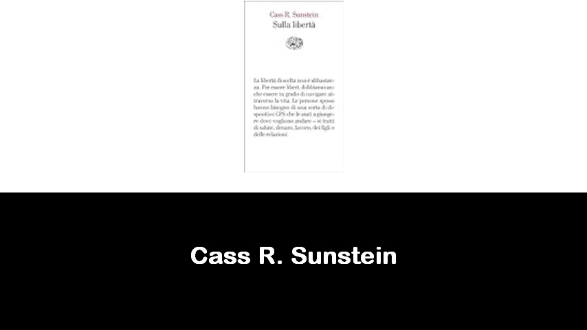 libri di Cass R. Sunstein