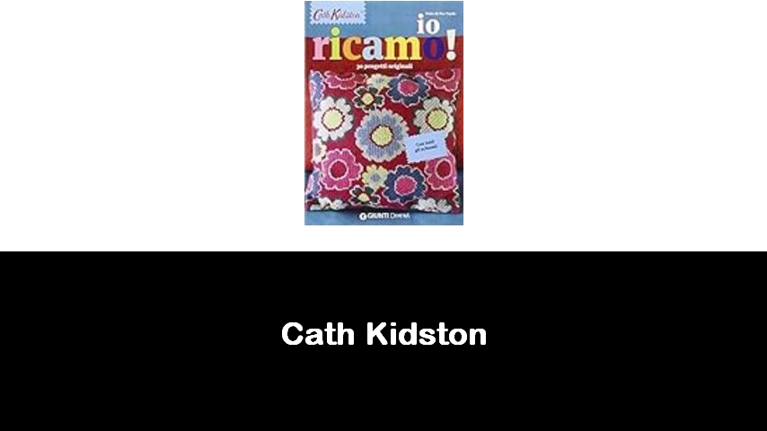 libri di Cath Kidston