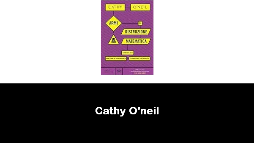 libri di Cathy O'neil