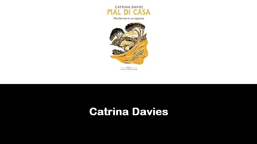 libri di Catrina Davies