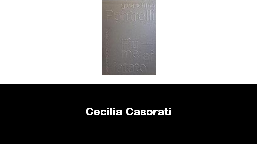 libri di Cecilia Casorati