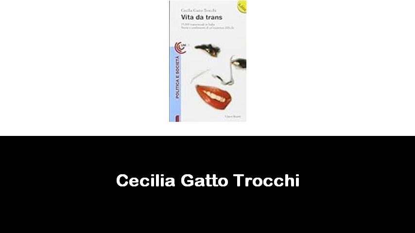 libri di Cecilia Gatto Trocchi