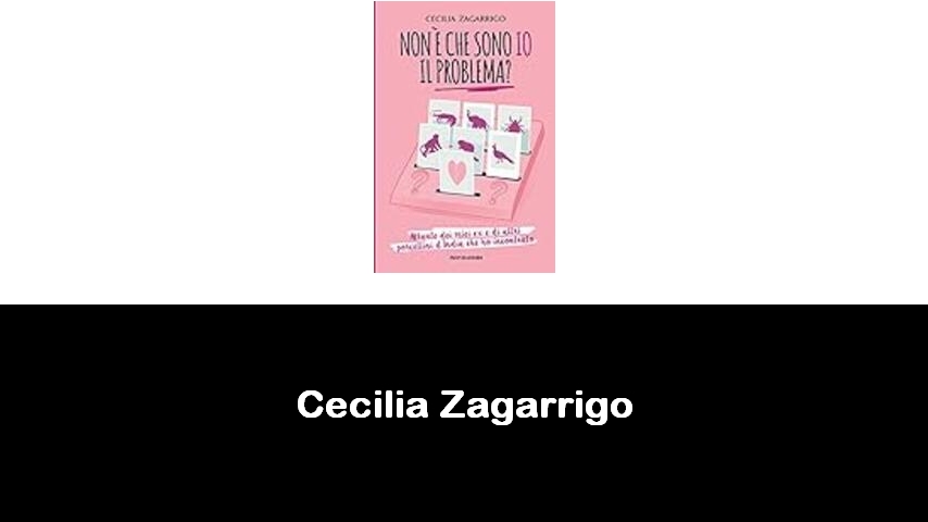 libri di Cecilia Zagarrigo