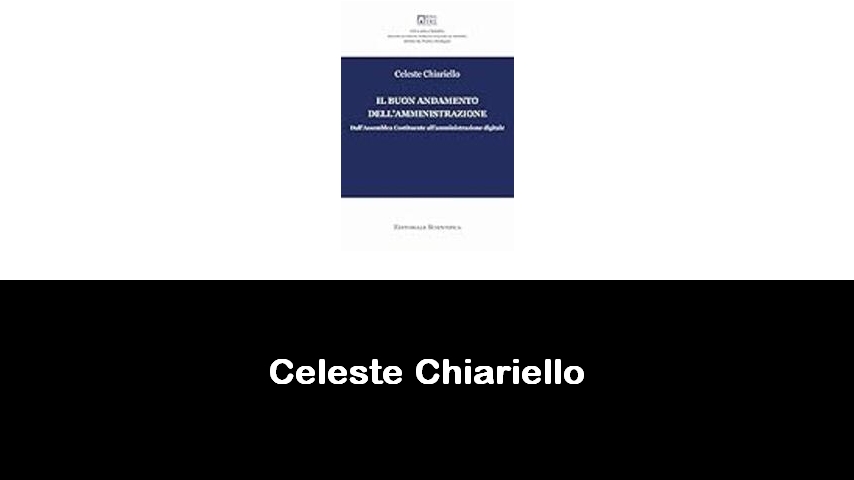 libri di Celeste Chiariello