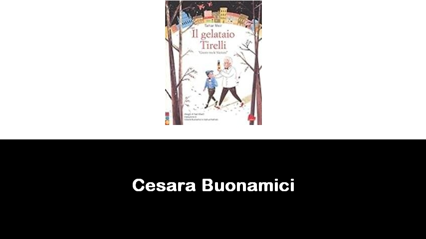 libri di Cesara Buonamici