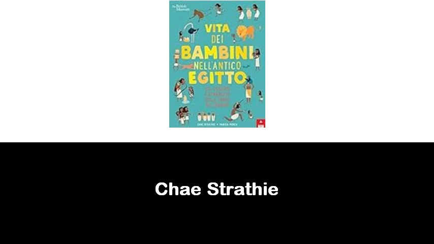 libri di Chae Strathie