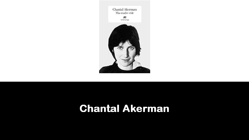 libri di Chantal Akerman