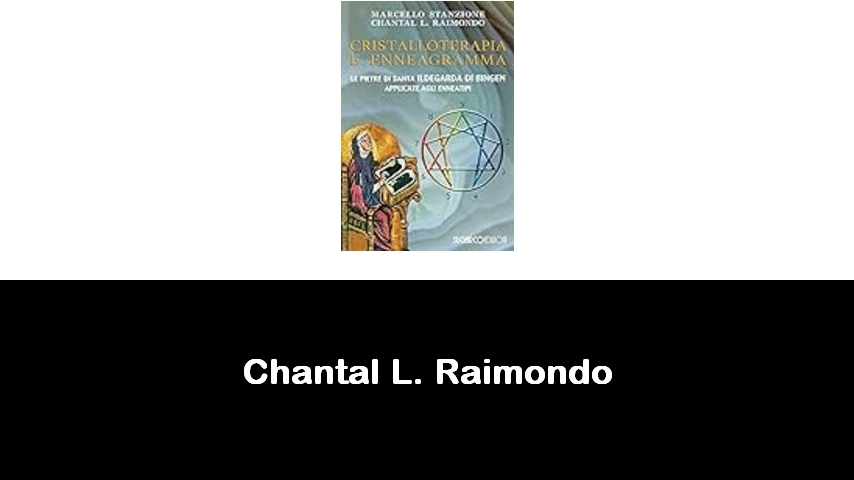 libri di Chantal L. Raimondo