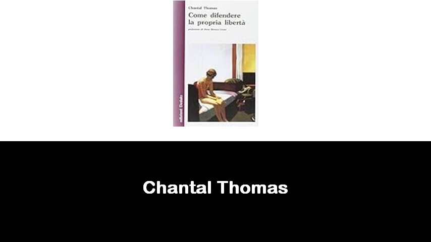 libri di Chantal Thomas