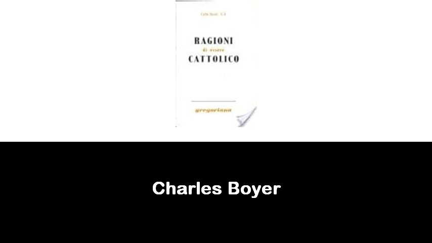 libri di Charles Boyer