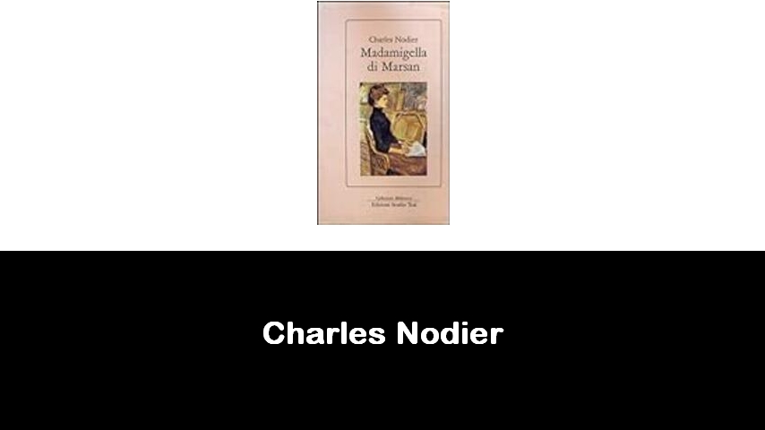 libri di Charles Nodier