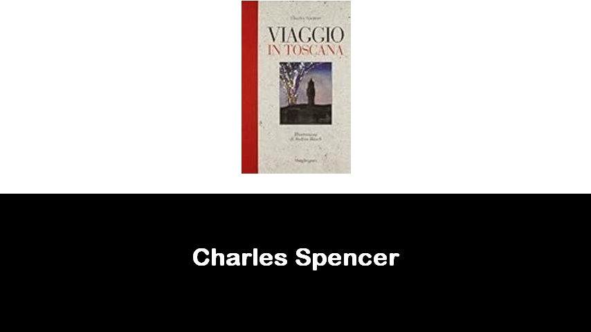 libri di Charles Spencer