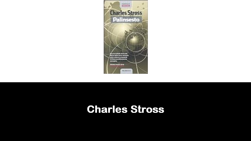 libri di Charles Stross