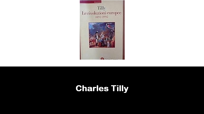 libri di Charles Tilly