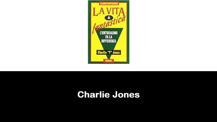 libri di Charlie Jones