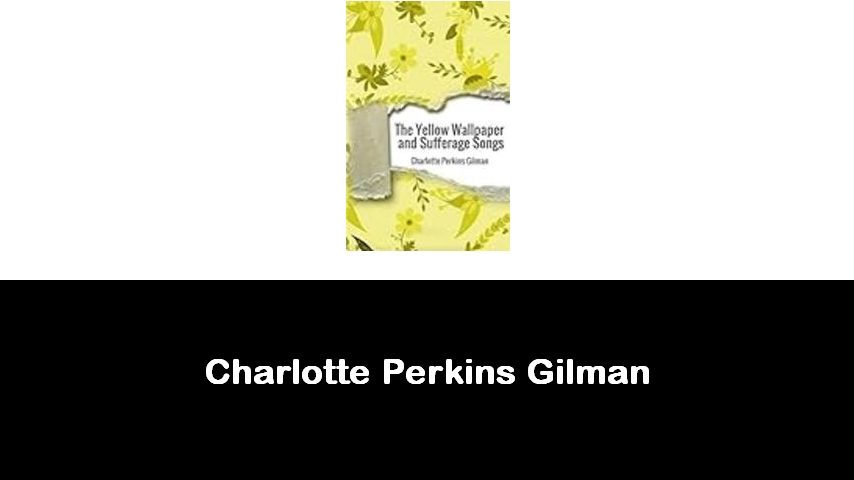 libri di Charlotte Perkins Gilman