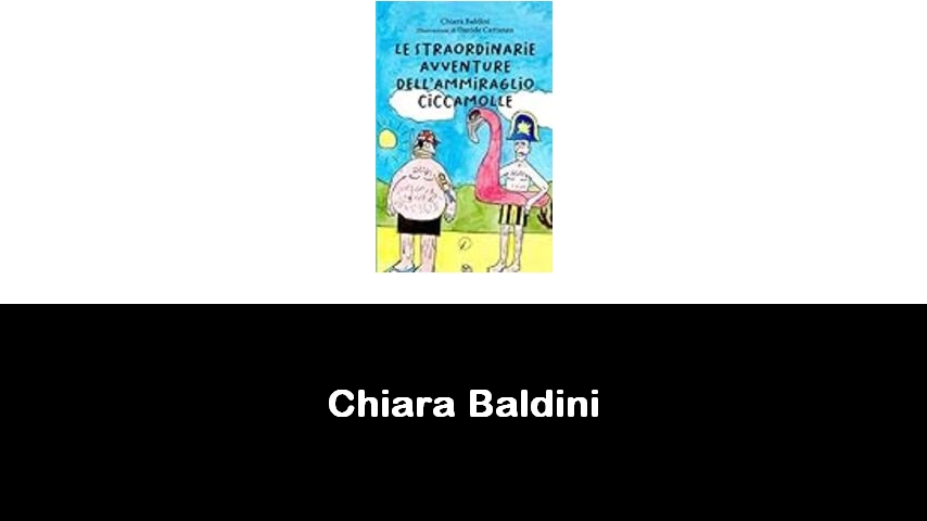 libri di Chiara Baldini