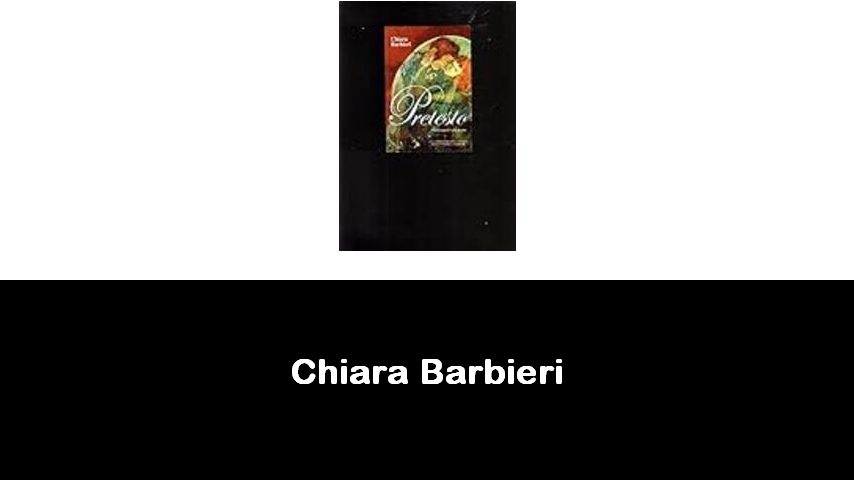 libri di Chiara Barbieri