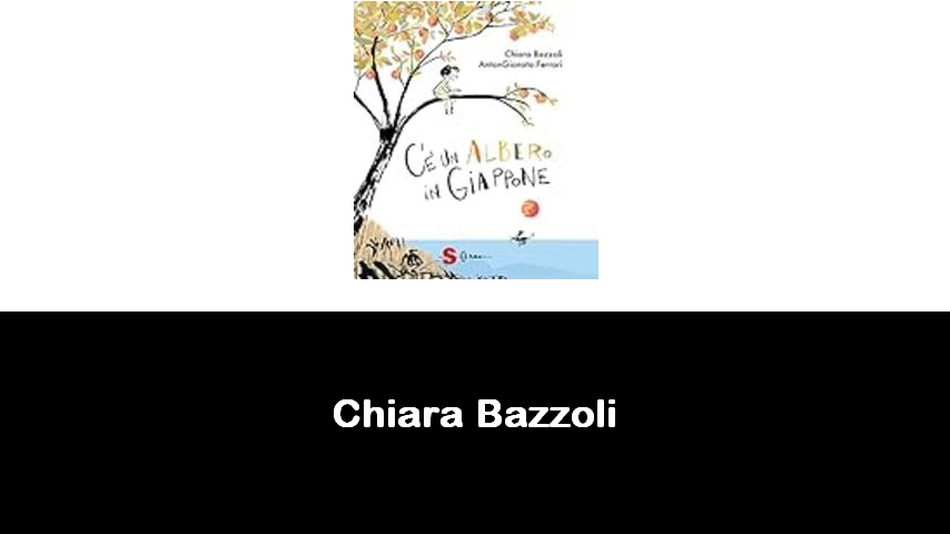 libri di Chiara Bazzoli