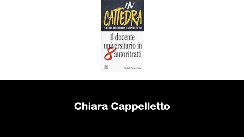 libri di Chiara Cappelletto