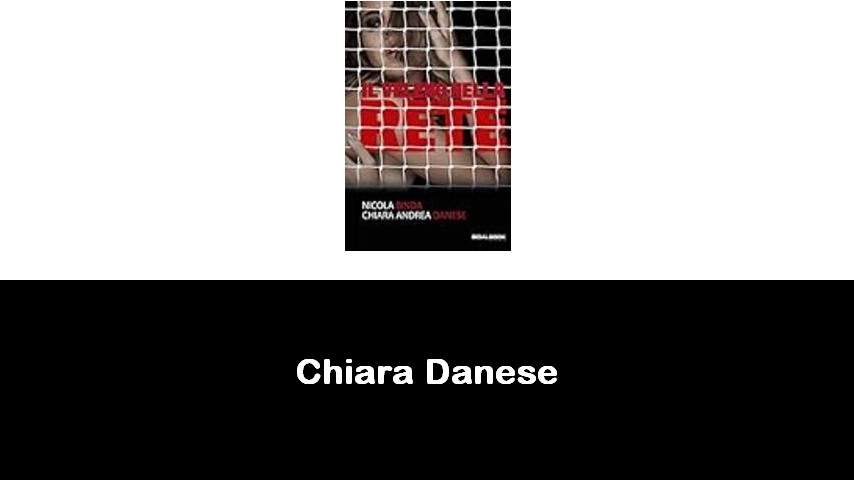 libri di Chiara Danese