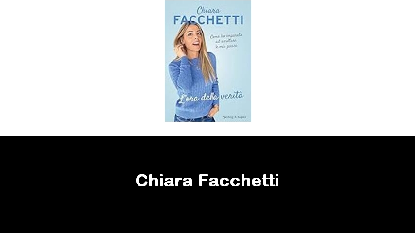 libri di Chiara Facchetti