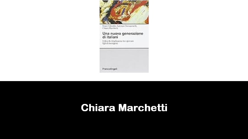 libri di Chiara Marchetti