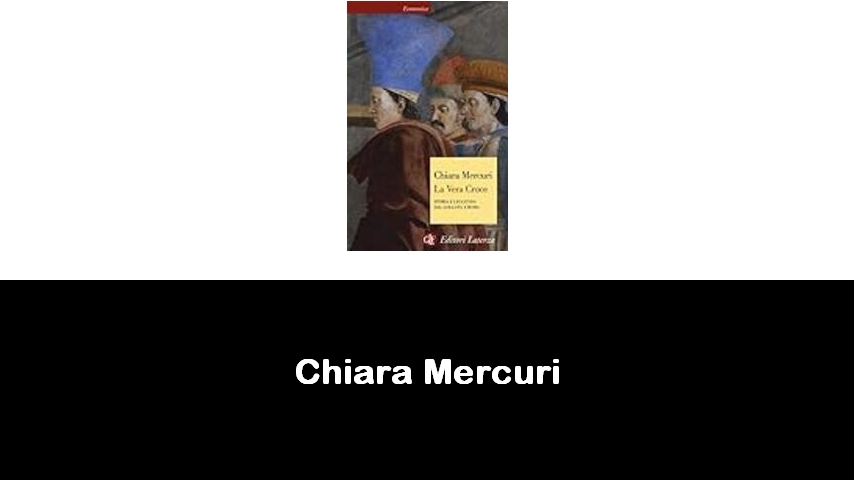 libri di Chiara Mercuri