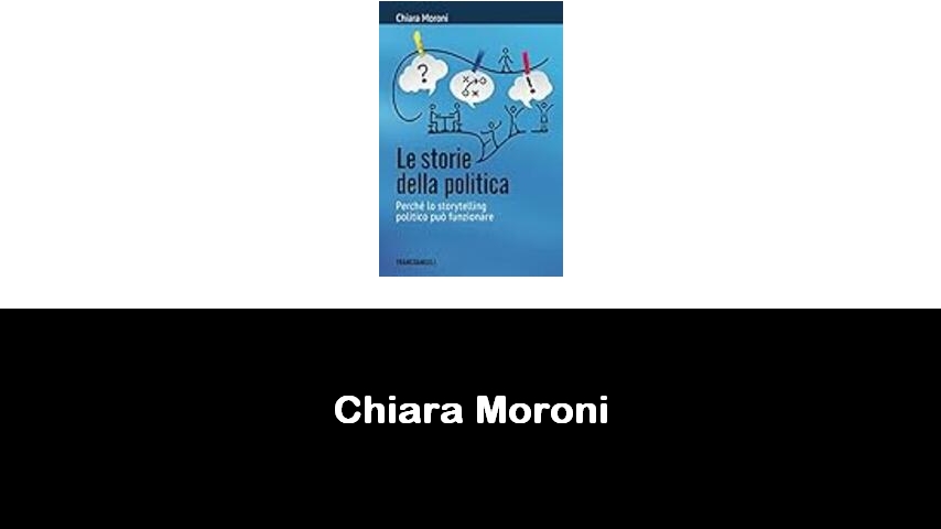 libri di Chiara Moroni