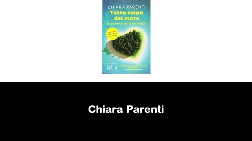 libri di Chiara Parenti