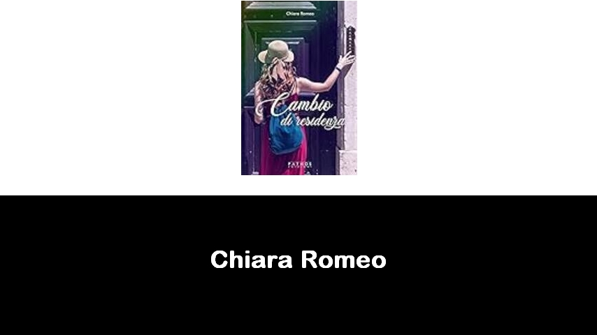 libri di Chiara Romeo