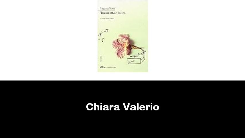 libri di Chiara Valerio