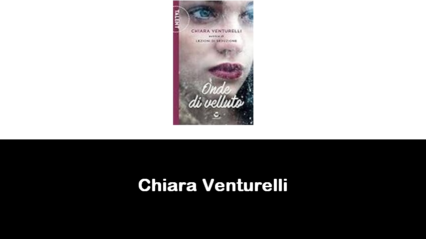 libri di Chiara Venturelli