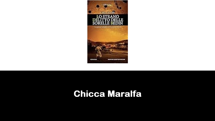 libri di Chicca Maralfa