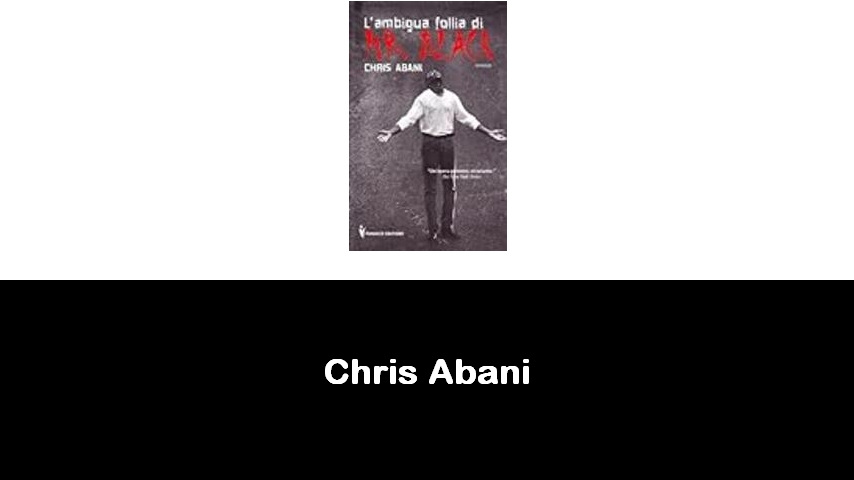 libri di Chris Abani