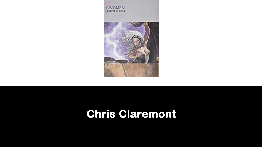 libri di Chris Claremont