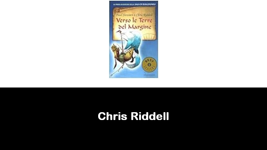 libri di Chris Riddell