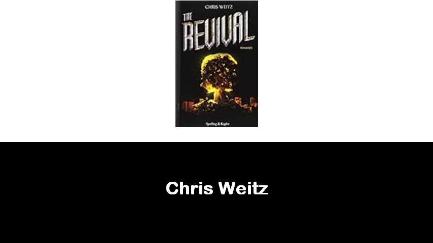 libri di Chris Weitz