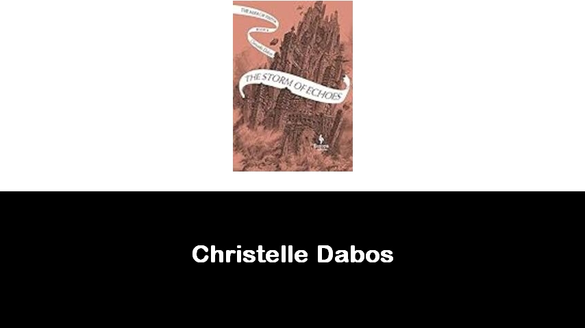 libri di Christelle Dabos