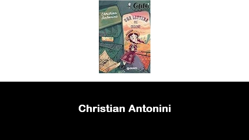 libri di Christian Antonini