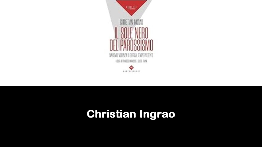 libri di Christian Ingrao