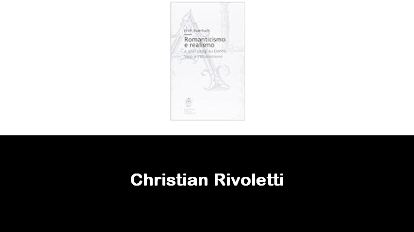 libri di Christian Rivoletti